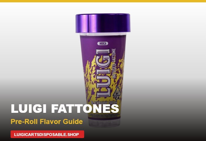 LUIGI FATTONES Pre-Roll Flavor Guide | Luigi Carts